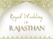 Royal Weddings in Rajasthan
